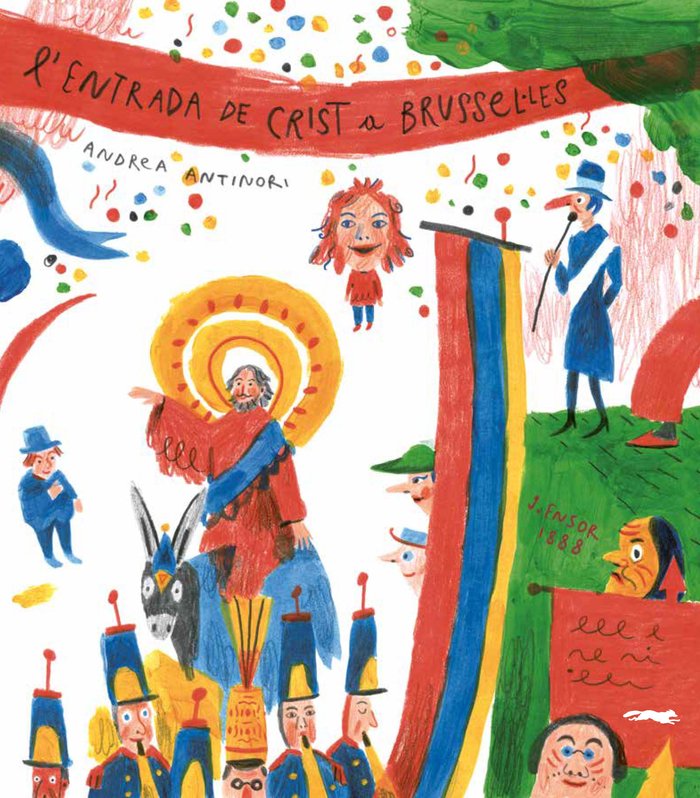 L' entrada de crist a Brussel·les, de Antinori, Andrea | portada del libro