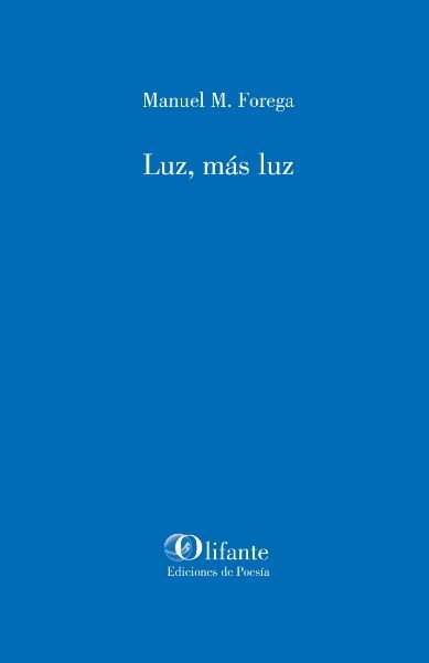 Luz, más luz, de Martínez Esteban, Manuel | portada del libro