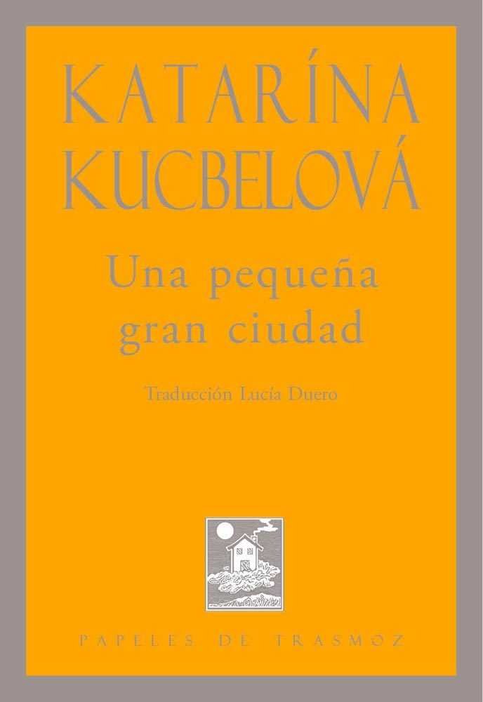 Una pequeña gran ciudad, de Duero, Lucía | portada del libro