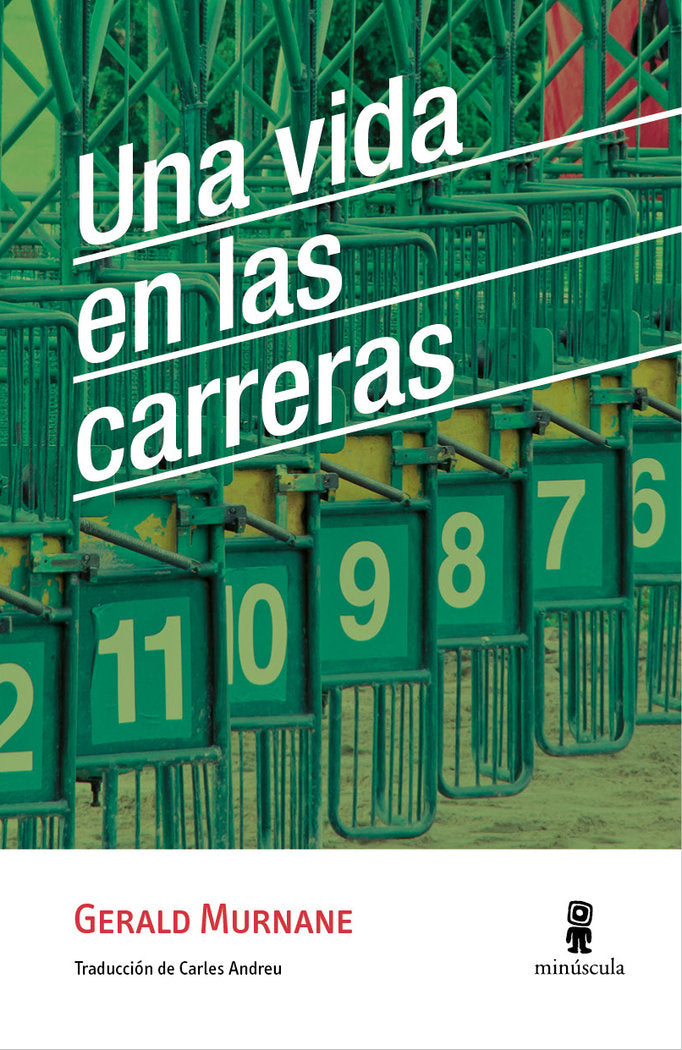 Una vida en las carreras, de Murnane, Gerald | portada del libro