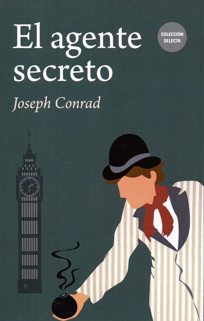 AGENTE SECRETO,EL, de CONRAD,JOSEPH | portada del libro
