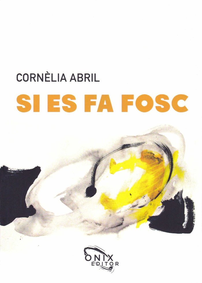 SI ES FA FOSC, de Abril, Cornèlia | portada del libro