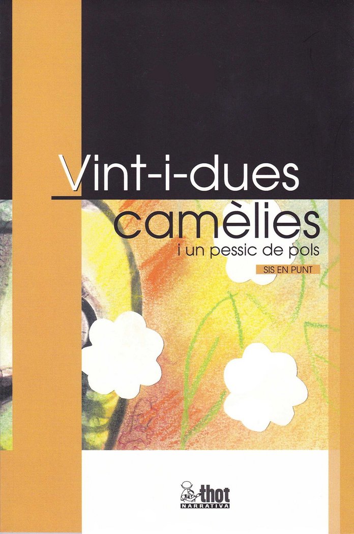 VINT-I-DUES CAMELIES I UN PESSIC DE POLS, de SIS EN PUNT | portada del libro