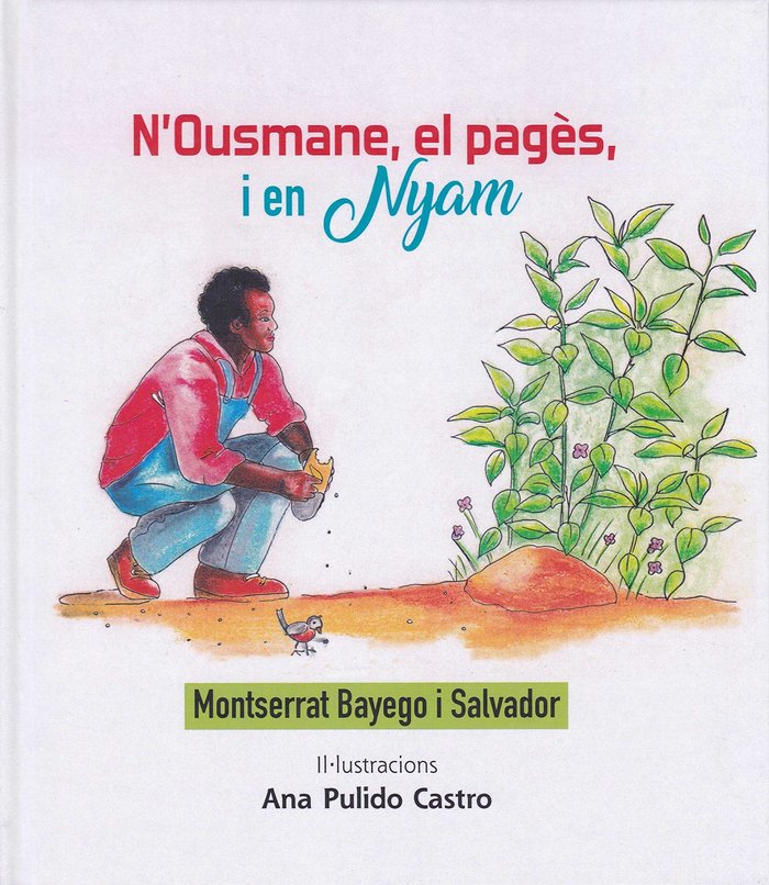 N'OUSMANE, EL PAGÈS, I EN NYAM, de Bayego i Salvador, Montserrat | portada del libro