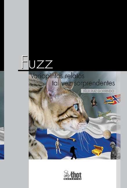 FUZZ, de RUIZ GORRINDO,FELIX | portada del libro