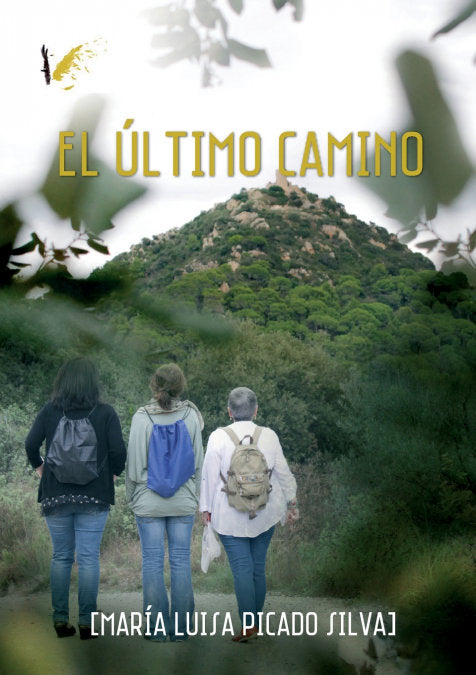 El último camino, de Luisa Picado Silva | portada del libro