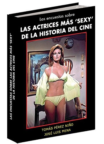Las encuestas sobre las actrices más "sexy" de la historia del cine, de Pérez Niño | portada del libro