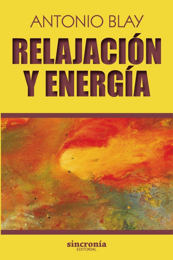 RELAJACIÓN Y ENERGÍA, de Blay Fontcuberta, Antonio | portada del libro