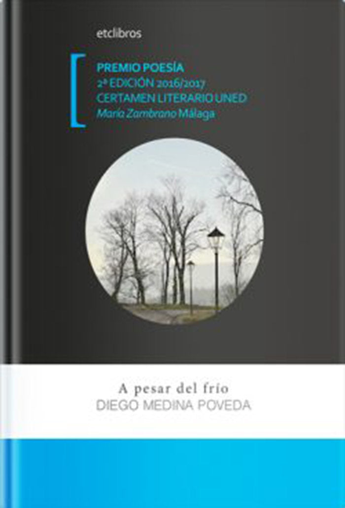 A pesar del frío, de Medina Poveda, Diego | portada del libro
