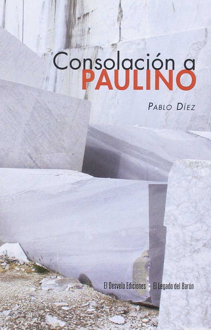 Consolación a Paulino, de Díez Martínez, Pablo | portada del libro