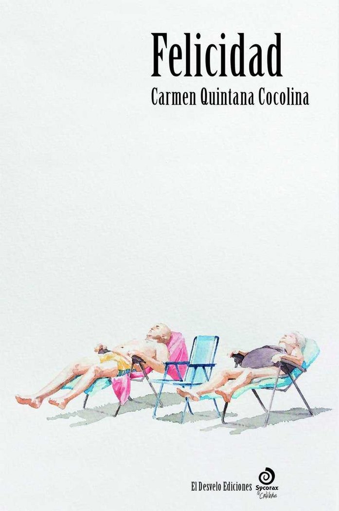 FELICIDAD, de Quintana Cocolina | portada del libro
