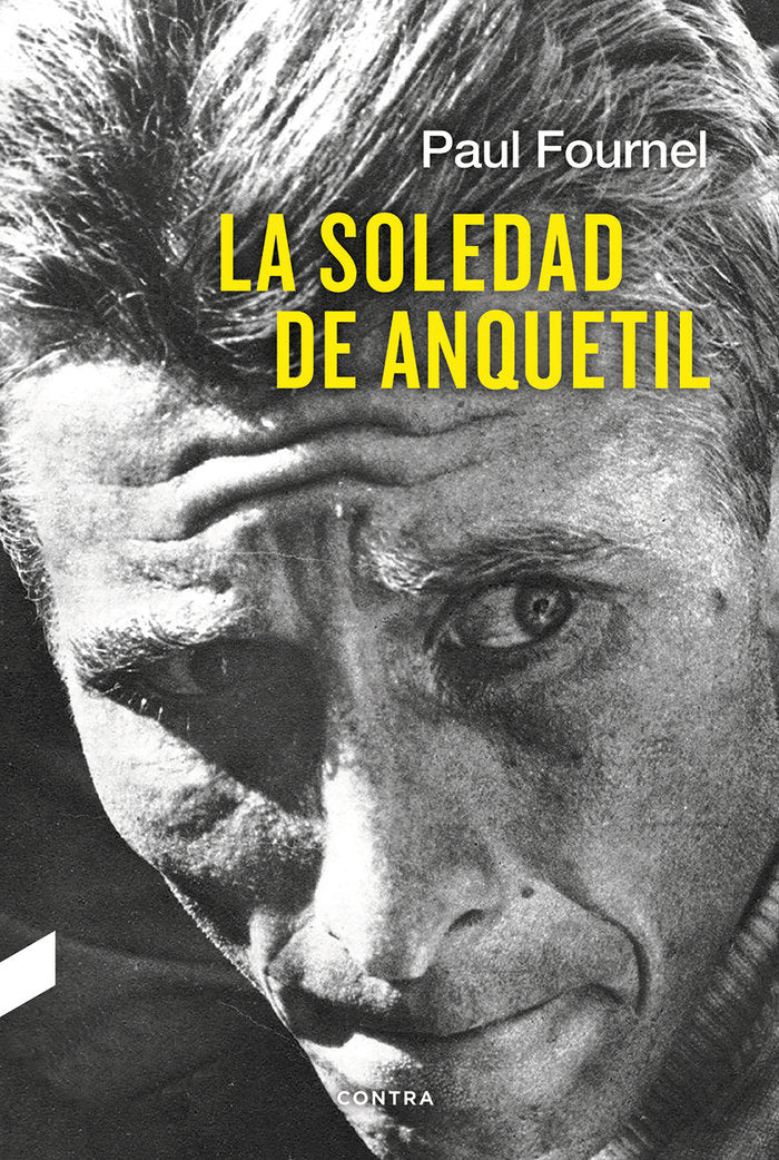 La soledad de Anquetil, de Fournel, Paul | portada del libro