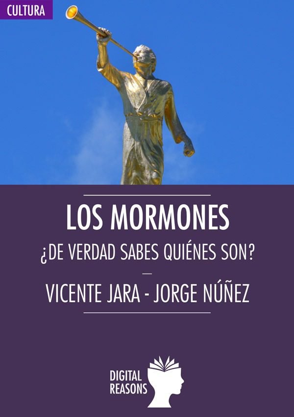 Los mormones. ¿De verdad sabes quiénes son?, de Jara, Vicente | portada del libro