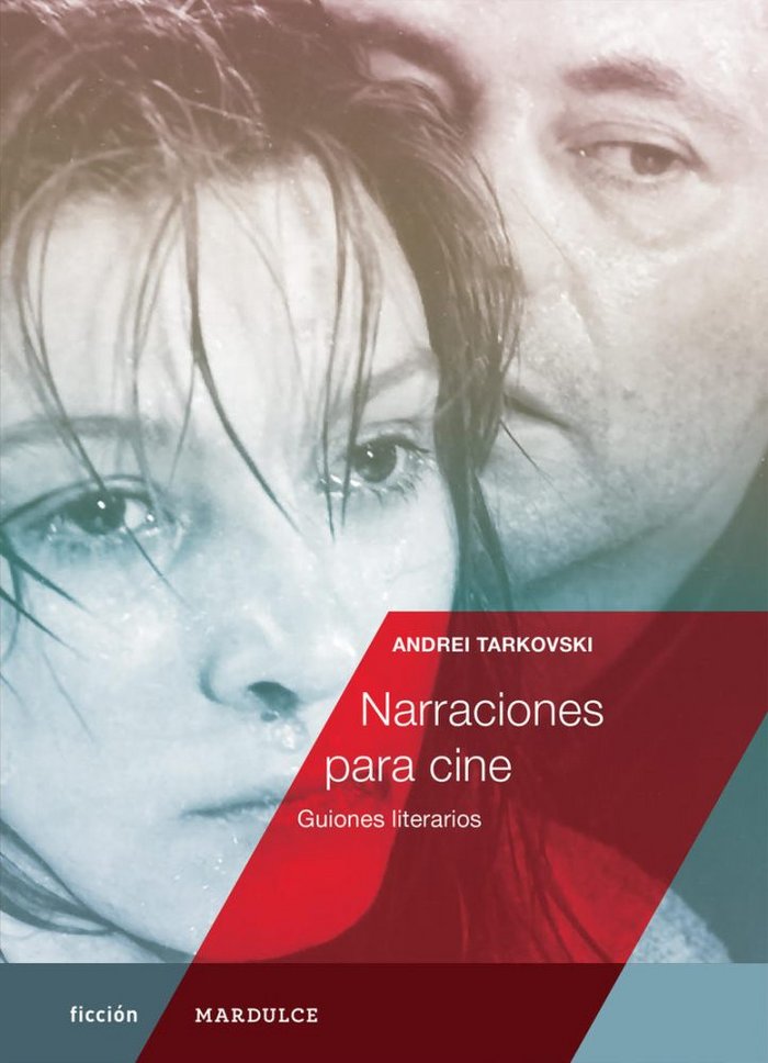 Narraciones para cine, de TARKOVSKI, ANDREI | portada del libro