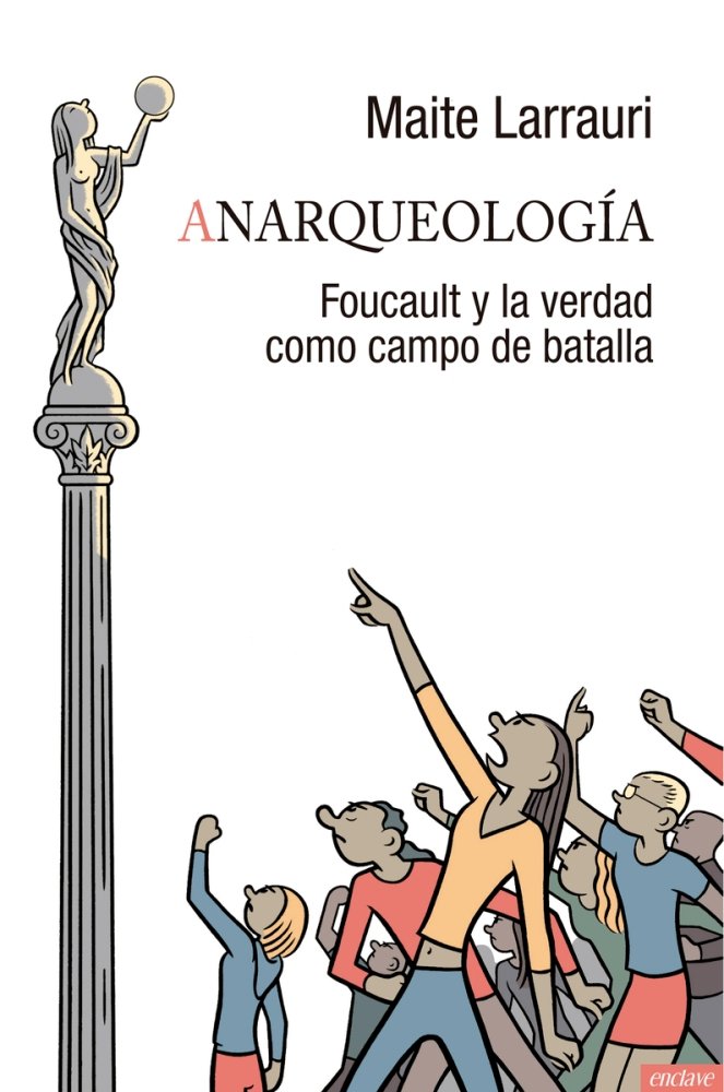 Anarqueología, de Larrauri, Maite | portada del libro
