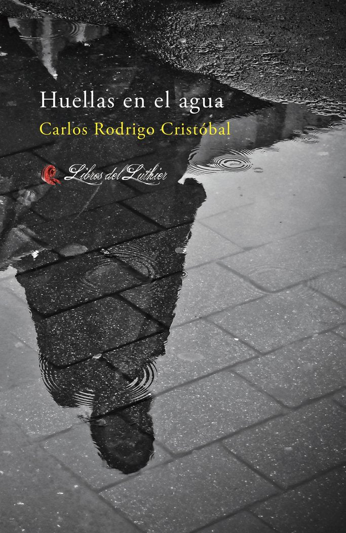 Huellas en el agua, de RODRIGO CRISTÓBAL, CARLOS | portada del libro