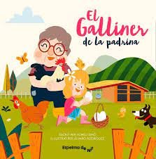 GALLINER DE LA PADRINA, EL, de TOMEU SIMO MESQUIDA | portada del libro