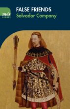 False friends, de SALVADOR COMPANY | portada del libro