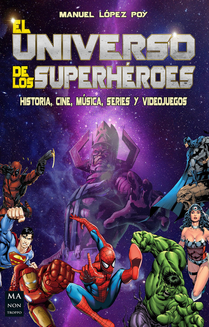 El universo de los superhéroes, de López Poy | portada del libro