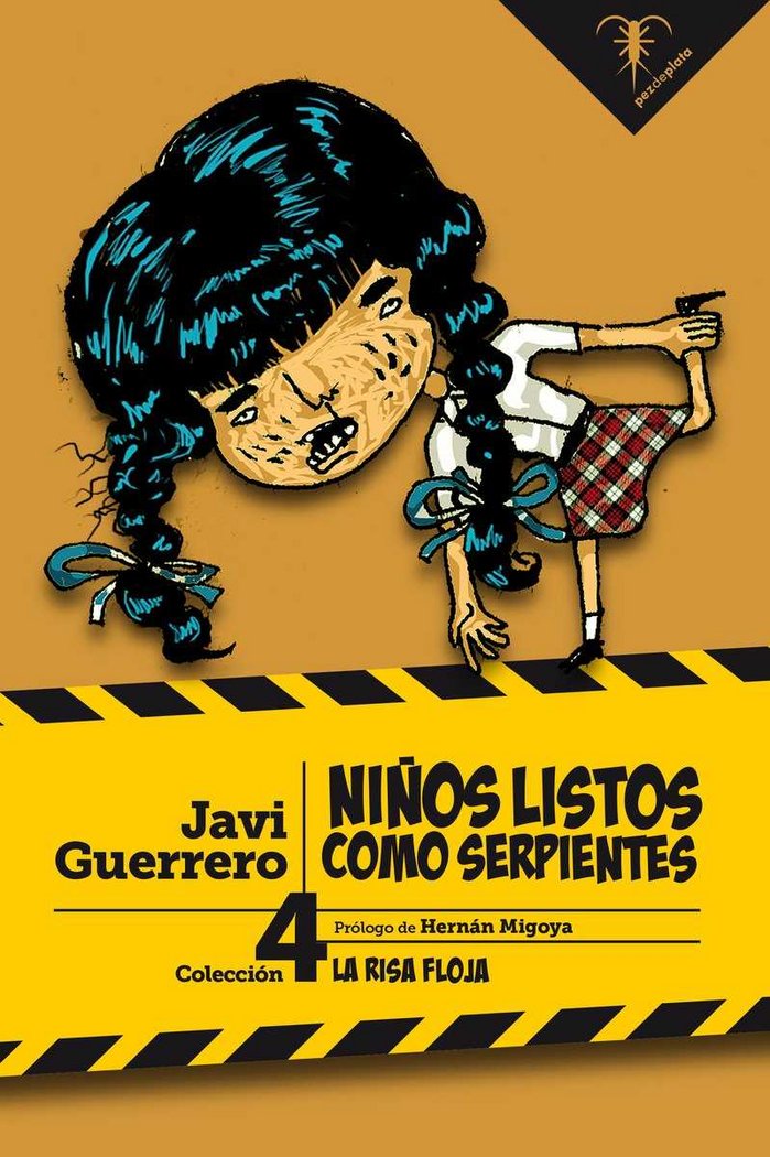 Niños listos como serpientes, de Guerrero, Javi | portada del libro