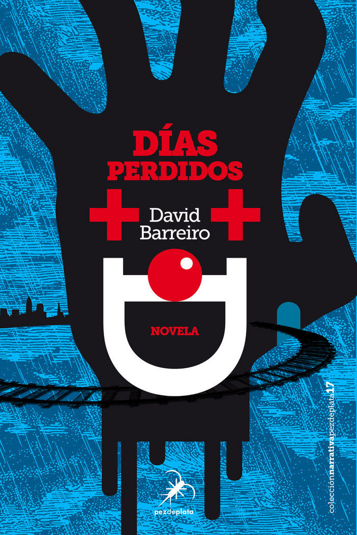 Días perdidos, de Barreiro, David | portada del libro