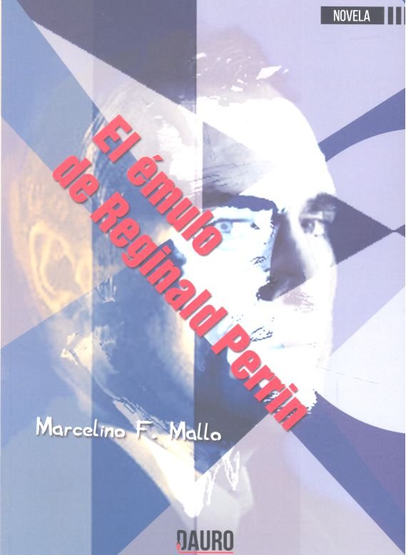 EL ÈMULO DE REGINALD PERRIN, de MALLO, MARCELINO F. | portada del libro