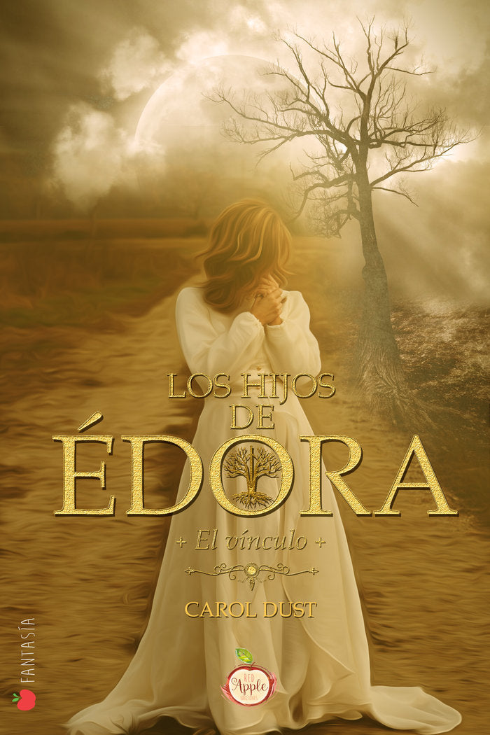 LOS HIJOS DE EDORA - EL VINCULO, de DUST, CAROL | portada del libro