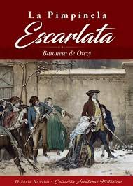 PIMPINELA ESCARLATA, LA, de ORCZY, BARONESA DE | portada del libro