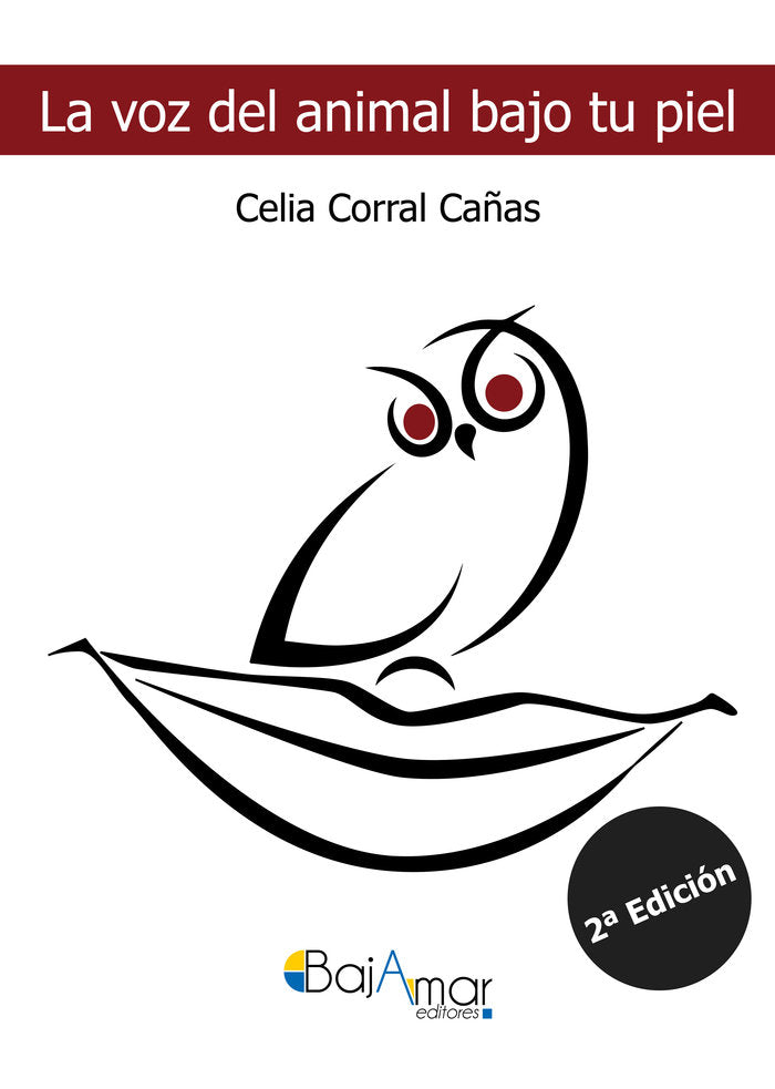 LA VOZ DEL ANIMAL BAJO TU PIEL, de CORRAL CAÑAS, CELIA | portada del libro