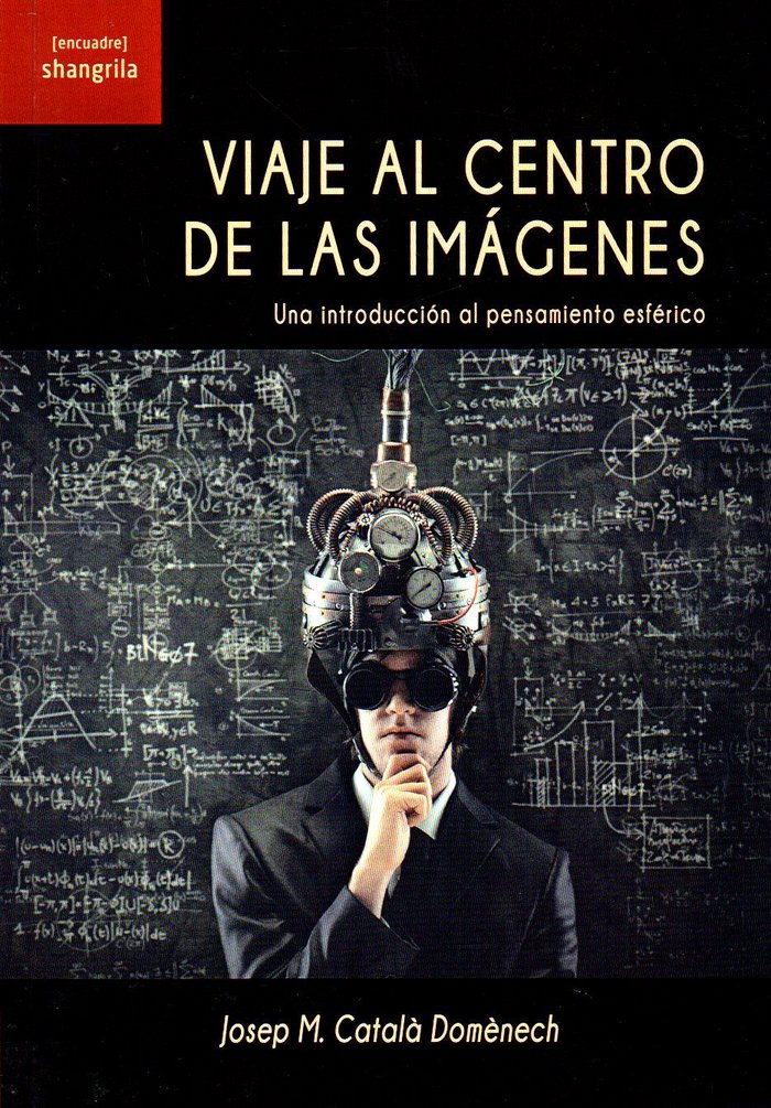 Viaje al centro de las imágenes, de Català Domènech | portada del libro