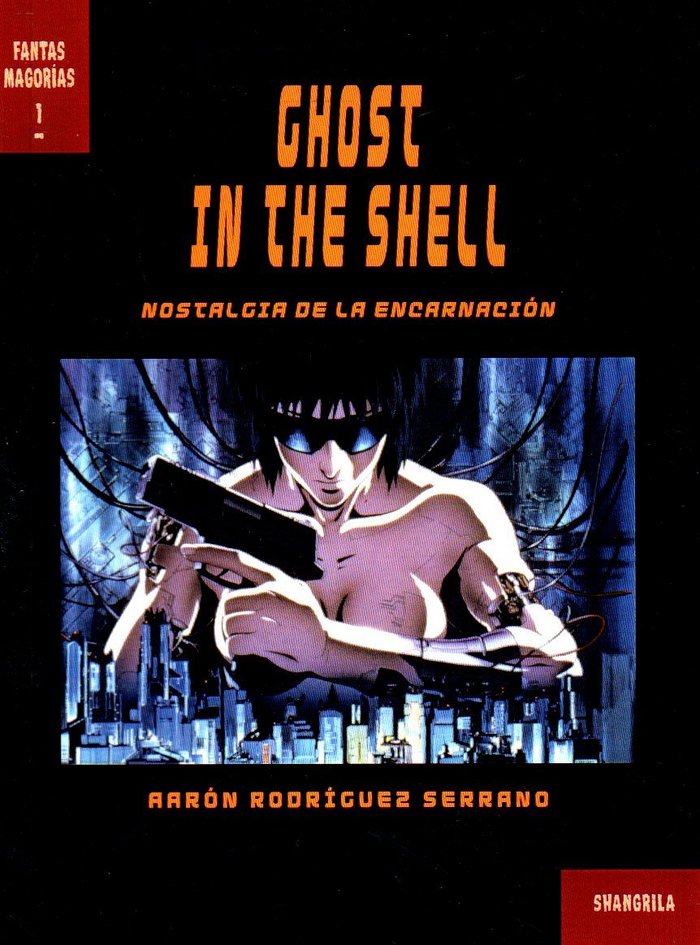 Ghost in the Shell, de Rodríguez Serrano | portada del libro