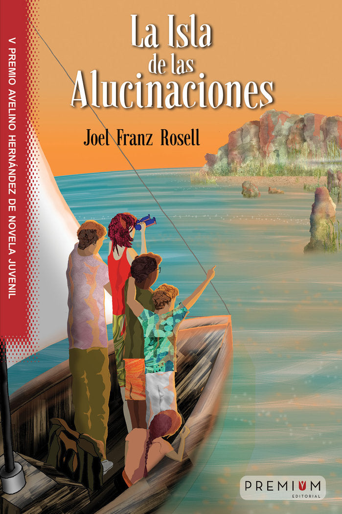 La Isla de las Alucinaciones, de Franz Rosell, Joel | portada del libro