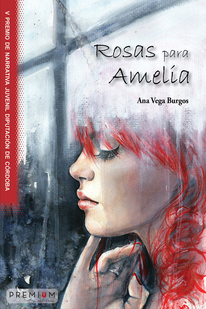Rosas para Amelia, de Vega Burgos, Ana | portada del libro