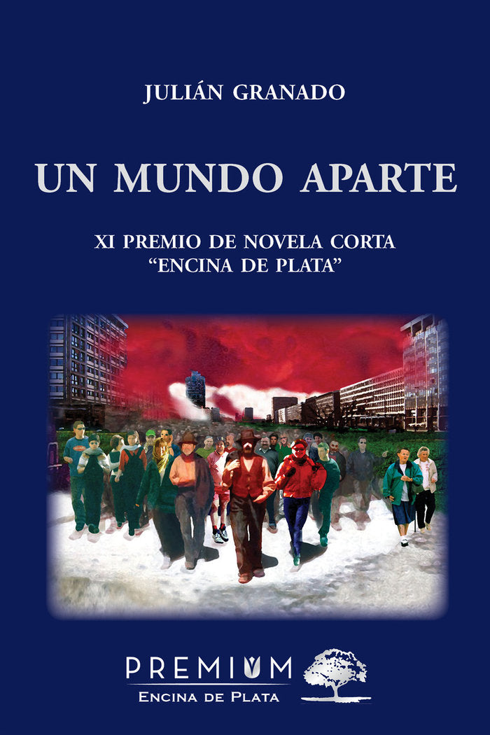Un mundo aparte, de Granado, Julián | portada del libro