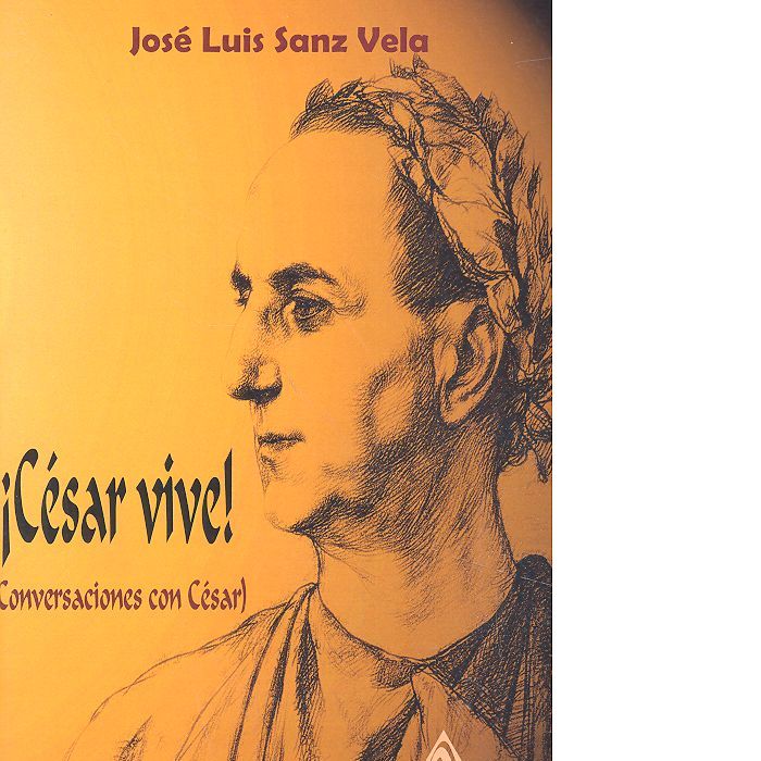 ¡César Vive!, de Sanz Vela | portada del libro