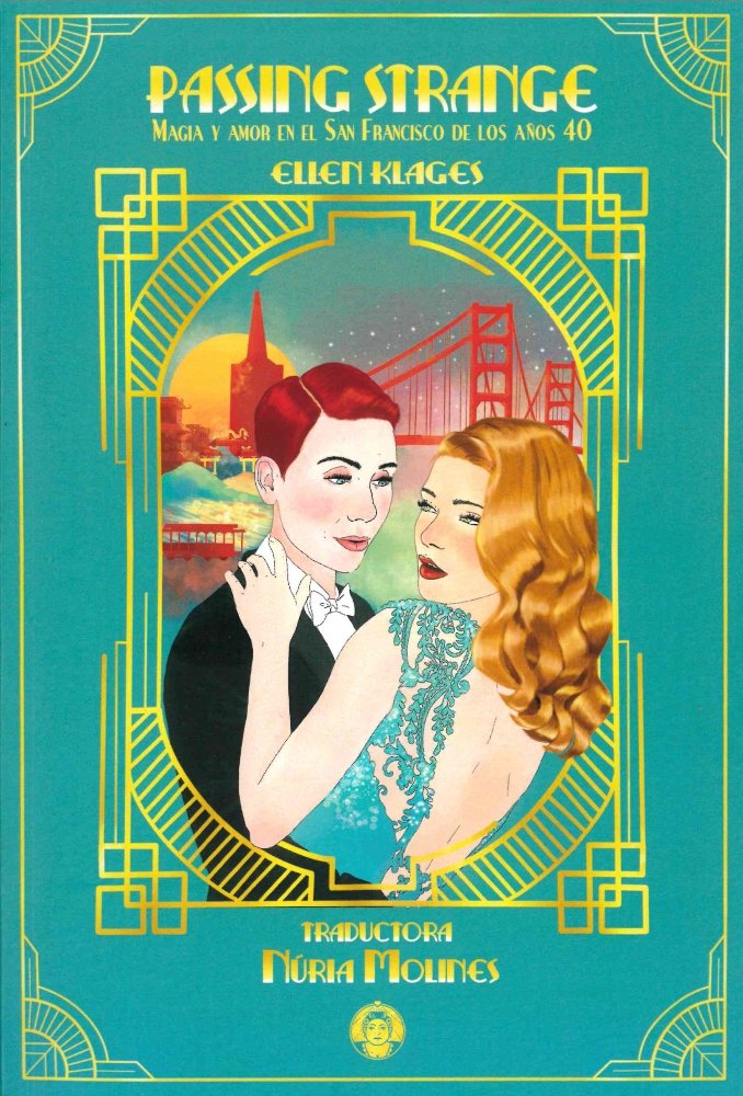 PASSING STRANGE, de KLAGES, ELLEN | portada del libro