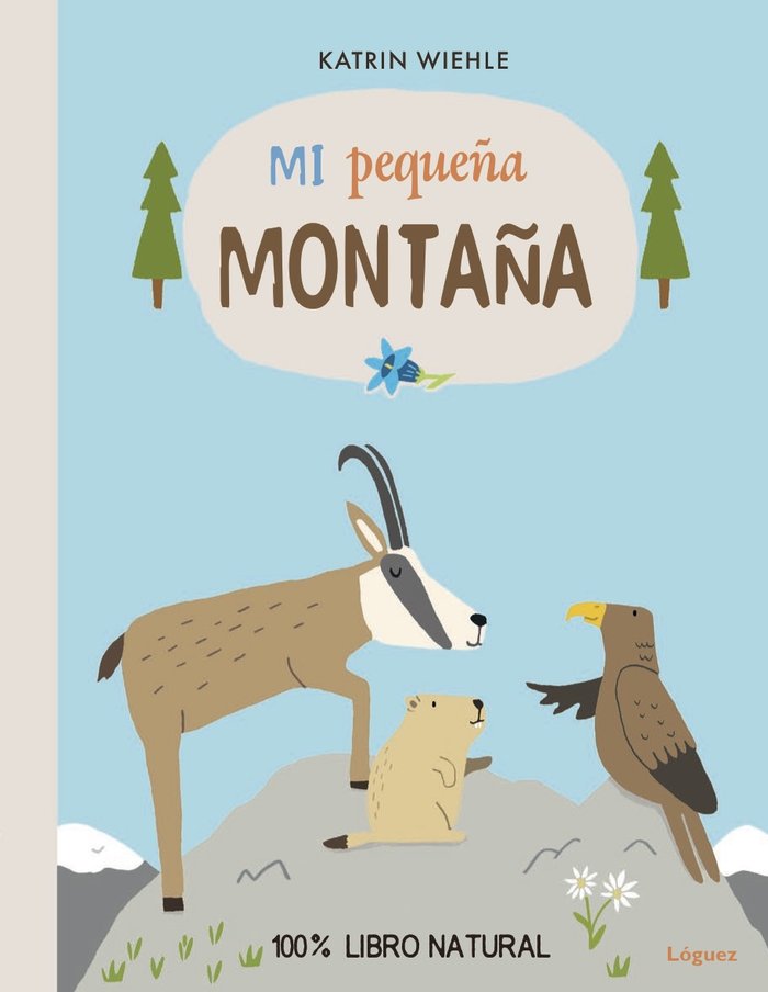 Mi pequeña montaña, de Wiehle, Katrin | portada del libro
