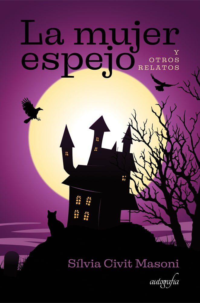 La mujer espejo, de Civit Masoni, Silvia | portada del libro