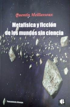 METAFISICA Y FICCION DE LOS MUNDOS SIN CIENCIA | portada del libro