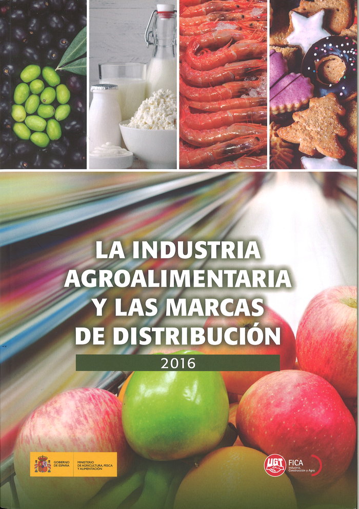 LA INDUSTRIA AGROALIMENTARIA Y LAS MARCAS DE DISTRIBUCION 20 | portada del libro