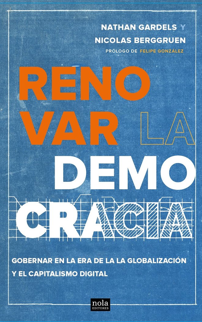 RENOVAR LA DEMOCRACIA, de GARLDELS,NATHAN | portada del libro