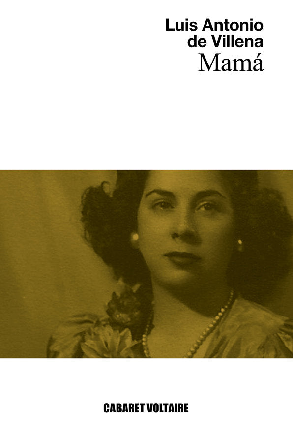 Mamá, de de Villena, Luis Antonio | portada del libro
