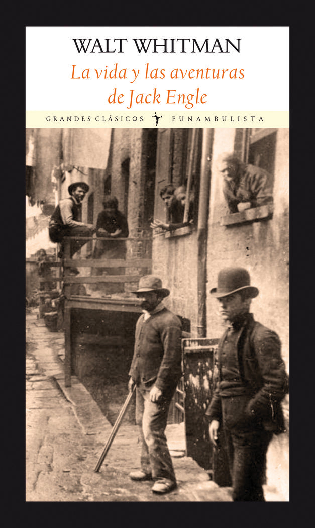 La vida y las aventuras de Jack Engle, de Whitman, Walt | portada del libro