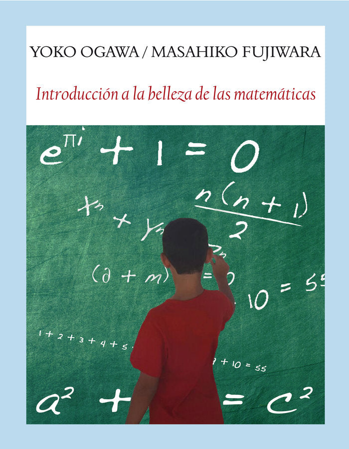 Introducción a la belleza de las matemáticas, de Ogawa, Yoko | portada del libro