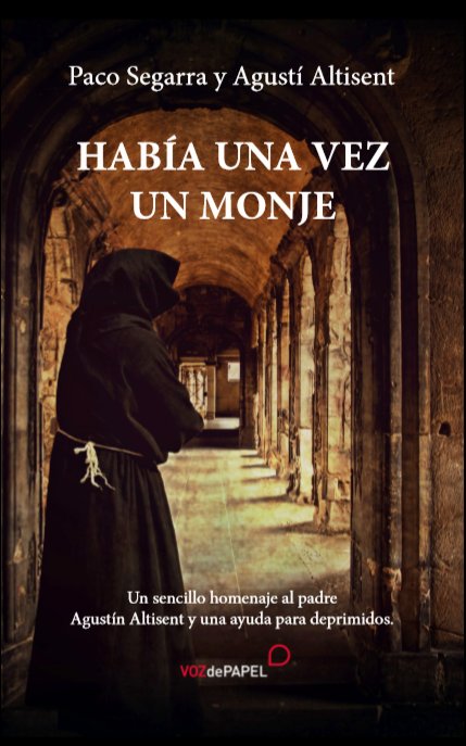 HABIA UNA VEZ UN MONJE, de FRANCISCO SEGARRA | portada del libro