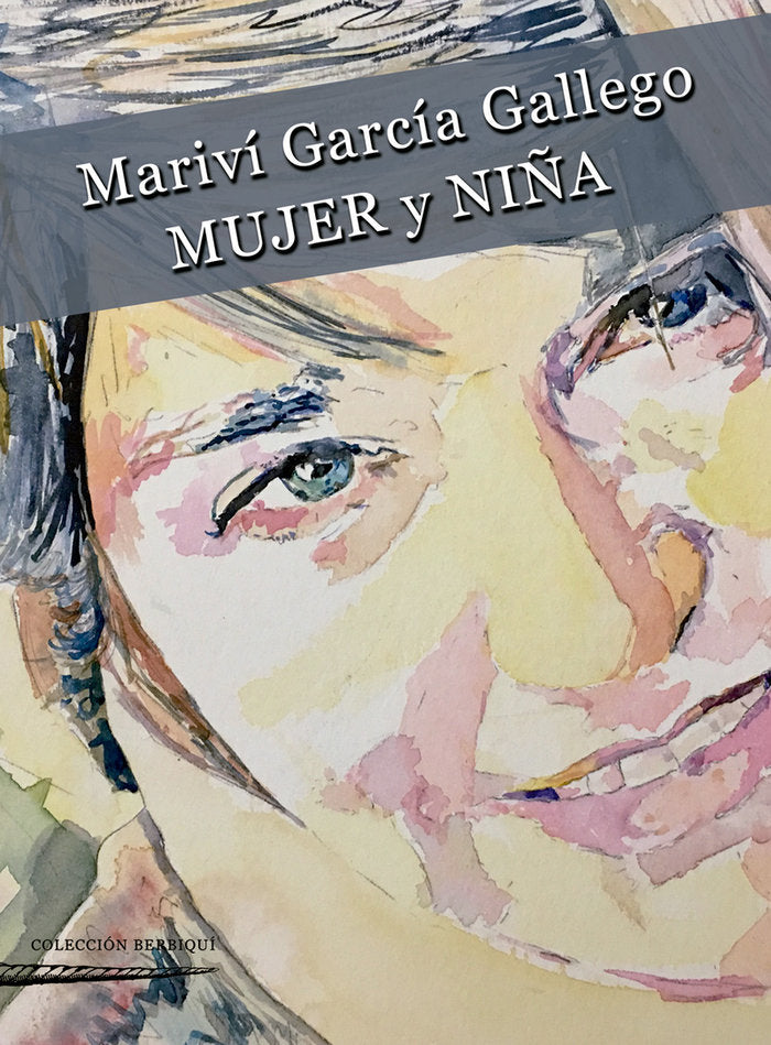 MUJER Y NIÑA, de GARCÍA GALLEGO, MARÍA VICTORIA | portada del libro