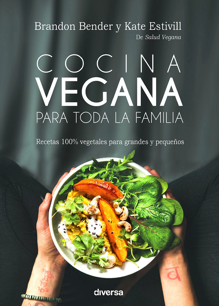 Cocina vegana para toda la familia, de Bender, Brandon | portada del libro