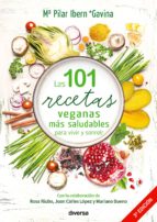 101 RECETAS VEGANAS MAS SALUDABLES PARA VIVIR Y SONREIR, LAS, de MARIA PILAR IBERN GARCIA | portada del libro