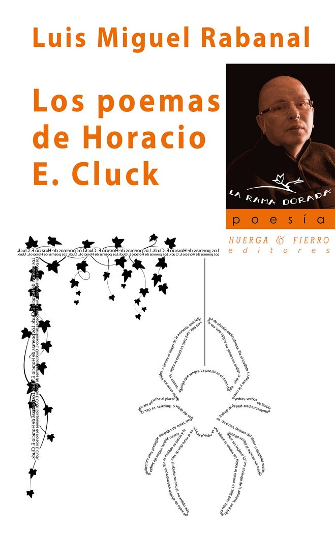 Los poemas de Horacio E. Cluck, de Rabanal Rabanal (1957-), Luis Miguel | portada del libro