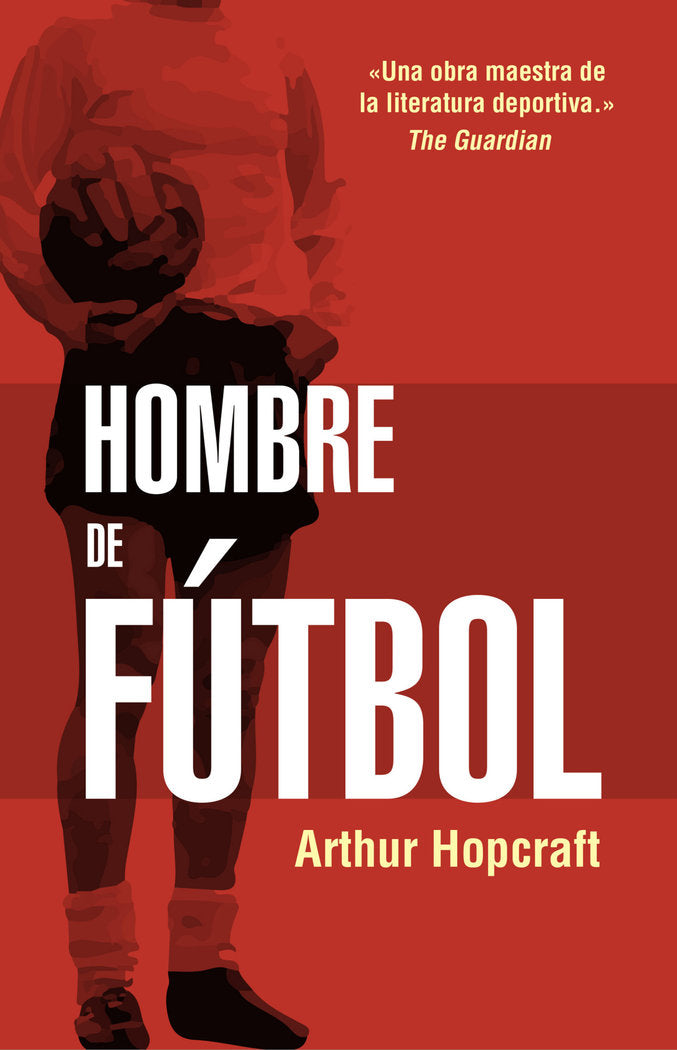 Hombre de fútbol, de Hopcraft | portada del libro